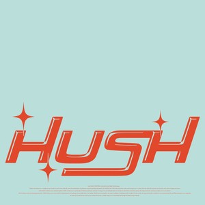 Hush (Explicit)