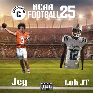 NCAA (feat. Jey) [Explicit]