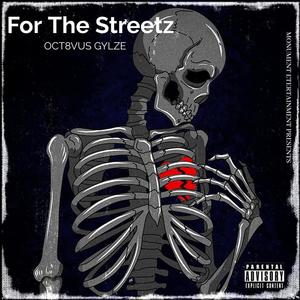 For The Streetz (Explicit)