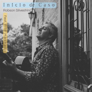Inicio De Caso (feat. Filó Machado)