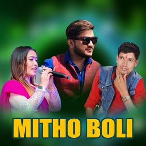 Mitho Boli (Extended Version)