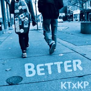 Better (feat. Ktriggs & Kristen Prince) (Explicit)