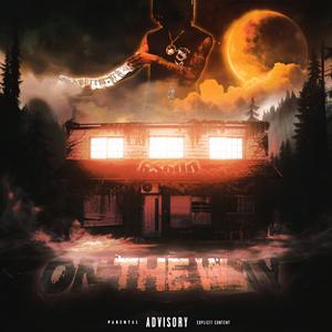 On The Way (Explicit)