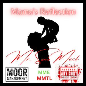 Mama's Reflection (Explicit)