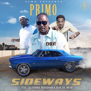Sideways (feat. California Brougham & Keak da sneak) [Explicit]