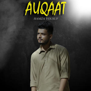 Auqaat (Explicit)