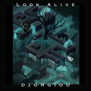 Look Alive (Explicit)