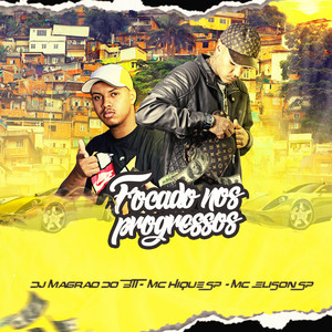 Focado nos Progressos (Explicit)