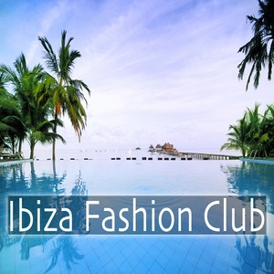 Ibiza Fashion Club