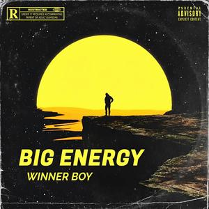 Big Energy (Explicit)