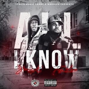 All I Know (feat. X The Real)