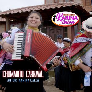 Chumadito Carnaval (Explicit)