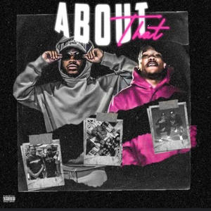 About That (feat. Te3) (Explicit)