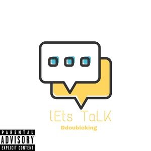 Let's Talk (feat. WavyLane & Jerry Divmond)