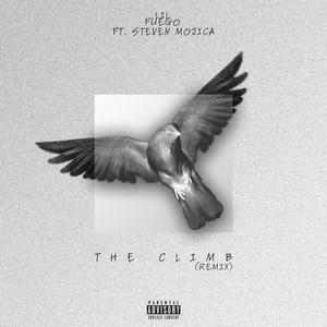 The Climb (feat. Steven Mojica) [Remix] [Explicit]