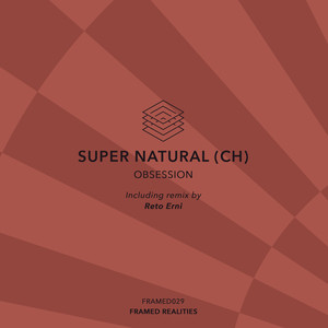 Obsession (Reto Erni Remix)