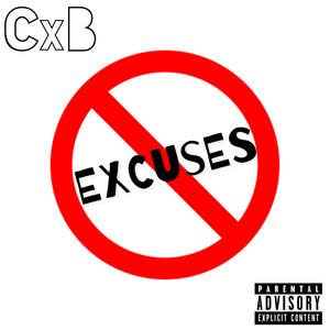 No Excuses (Explicit)