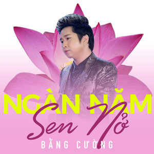 Ngàn Năm Sen Nở