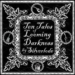 Ten Tales of Looming Darkness (Remastered)