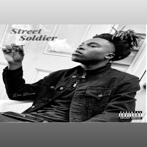 Street Soldier (Explicit)