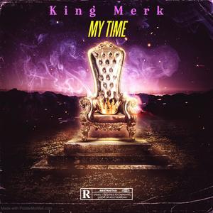 My Time (Explicit)