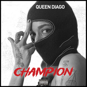 Champion (Explicit)