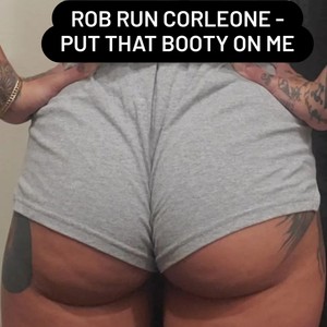 Put That Booty on Me (Explicit)
