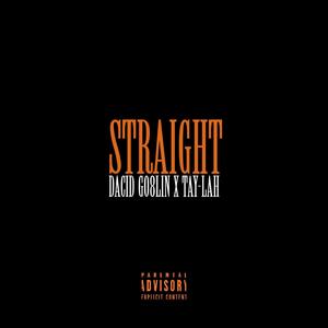 Straight (feat. TAY-LAH)