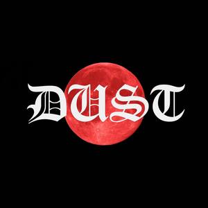 Dust (Explicit)