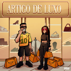 Artigo de Luxo (Explicit)