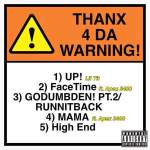 Thanx 4 Da Warning! (Explicit)