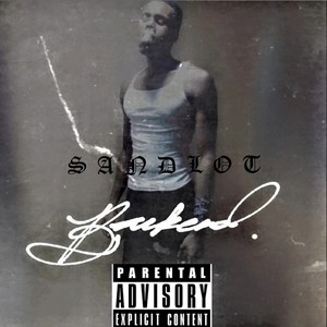 SANDLOT (feat. JUICE GANG) [Explicit]