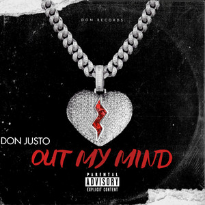 Out My Mind (Explicit)