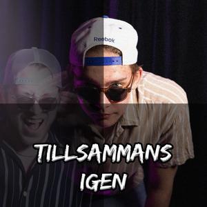 Tillsammans igen (feat. KG Bryggeriet) [Explicit]