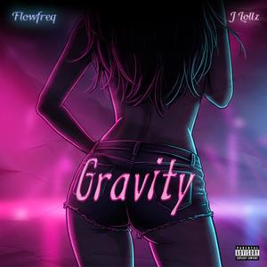 Gravity (Explicit)