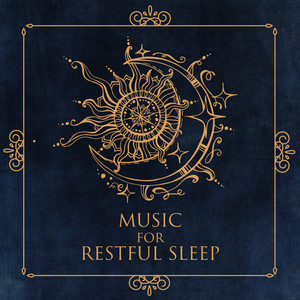 Music for Restful Sleep: New Age Music 2019, Easy Sleep, Nature Sounds, Piano Melodies, Stress Relief, Calm Down