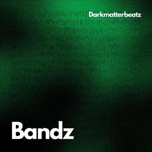 Bandz (Explicit)