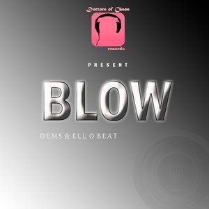 Blow