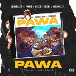 PAWA (feat. Wizzoh, Winshigram, Mzeal & Khedomania)