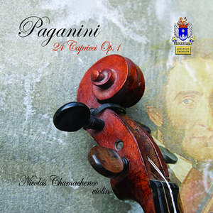 PAGANINI, N.: 24 Caprices, Op. 1 (Chumachenco)