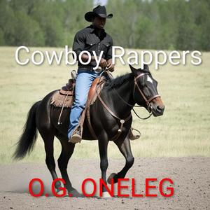 Cowboy Rappers (Explicit)