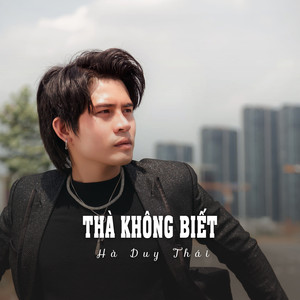 Thà Không Biết (Ytmix)