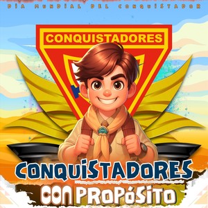 Conquistadores Con Propósito