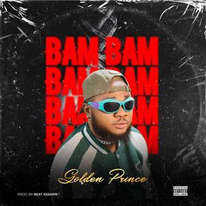 Bam Bam (Explicit)