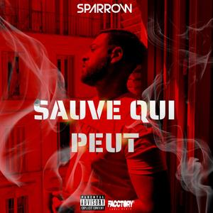 SAUVE QUI PEUT (Explicit)