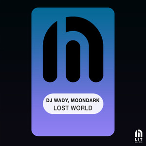 Dj Wady - Lost World