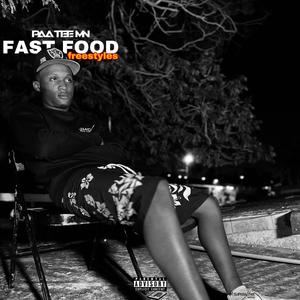 Fast Food Freestyles (Explicit)