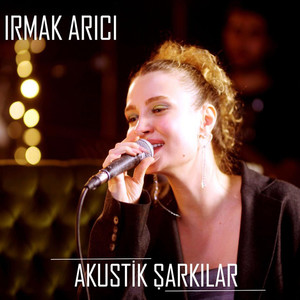 Akustik Şarkılar