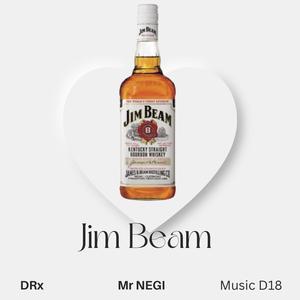 Jim Beam (feat. Mr Negi)