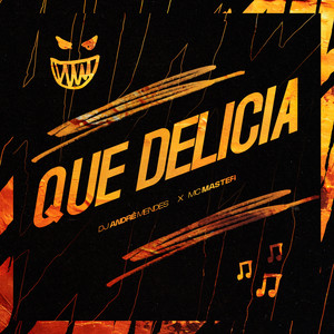 QUE DELICIA (Explicit)